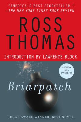 Briarpatch - Thomas, Ross, and Block, Lawrence (Introduction by)