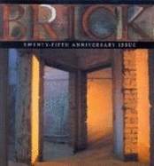 Brick 71: Twenty-Fifth Anniversary Issue