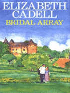 Bridal Array - Cadell, Elizabeth