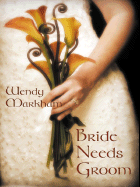 Bride Needs Groom