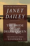 Bride of the Delta Queen