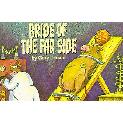 Bride Of The Far Side - Larson, Gary
