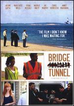 Bridge and Tunnel