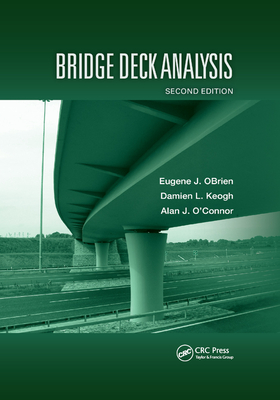 Bridge Deck Analysis - Obrien, Eugene J, and Keogh, Damien, and O'Connor, Alan