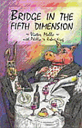 Bridge in the fifth dimension