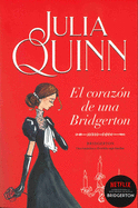 Bridgerton 6 - El Corazon de Una Bridgerton -V3*