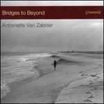 Bridges to Beyond