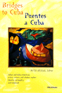 Bridges to Cuba/Puentes a Cuba