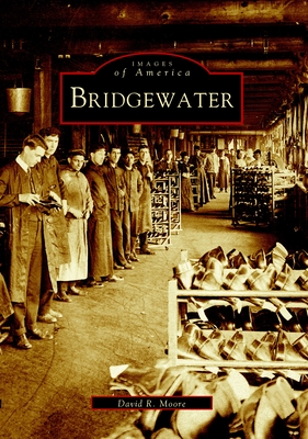 Bridgewater - Moore, David