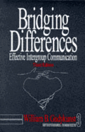 Bridging Differences: Effective Intergroup Communication