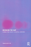 Bridging the Gap: Connecting Users to Digital Contents