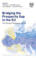 Bridging the Prosperity Gap in the Eu: The Social Challenge Ahead