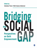 Bridging the Social Gap: Perspectives on Dalit Empowerment