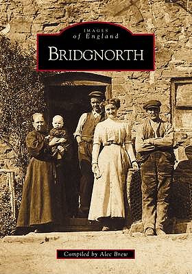 Bridgnorth - Brew, Alec