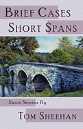 Brief Cases, Short Spans