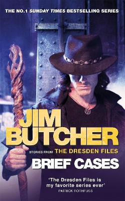 Brief Cases: The Dresden Files - Butcher, Jim