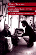 Brief Treatment: The Task Centered Approach - Epstein, Laura, Professor