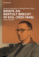 Briefe an Bertolt Brecht Im Exil (1933-1949)