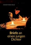Briefe an einen jungen Dichter