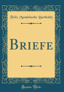 Briefe (Classic Reprint)