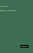 Briefe Von Josef Kainz