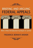 Briefing and arguing Federal appeals.