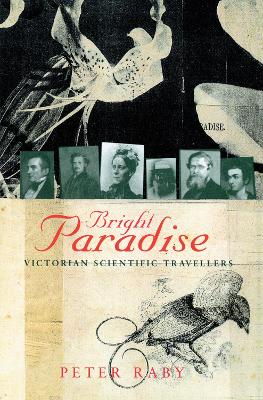 Bright Paradise - Raby, Peter, Professor