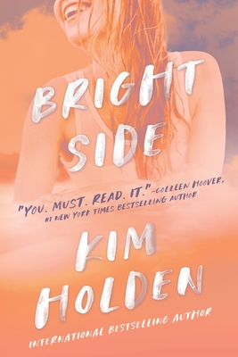 Bright Side - Parpal, Monica (Editor), and Holden, Kim