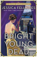 Bright Young Dead: A Mitford Murders Mystery