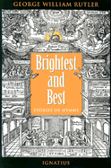 Brightest and Best