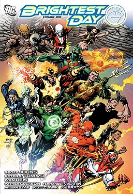 Brightest Day, Volume One - Johns, Geoff, and Tomasi, Peter J