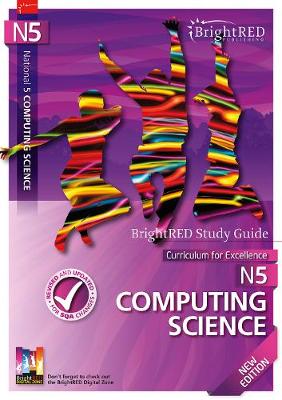 Brightred Study Guide National 5 Computing Science: New Edition - Williams, Alan