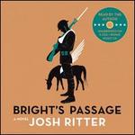Bright's Passage [B&N Exclusive Audio Book & EP]