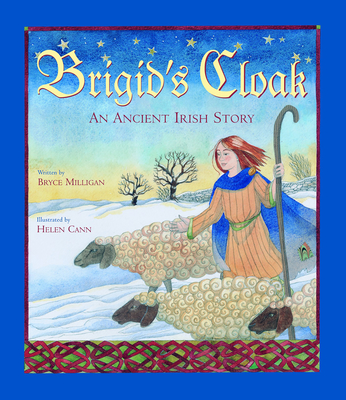 Brigid's Cloak - Milligan, Bryce