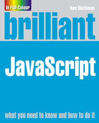 Brilliant JavaScript. Ken Bluttman - Bluttman, Ken