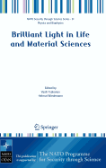 Brilliant Light in Life and Material Sciences