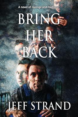 Bring Her Back - Strand, Jeff