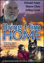 Bring Him Home