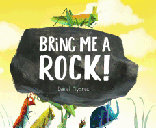 Bring Me a Rock