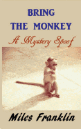 Bring the Monkey