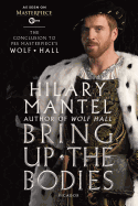 Bring Up the Bodies: The Conclusion to PBS Masterpiece's Wolf Hall