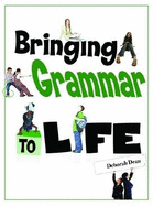 Bringing Grammar to Life