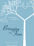 Bringing in Finn: An Extraordinary Surrogacy Story