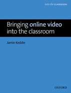 Bringing Online Video into the Classroom