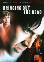 Bringing Out the Dead
