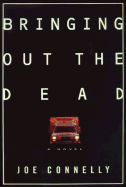 Bringing Out the Dead