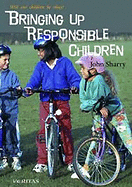 Bringing up responsible children