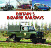 Britain's Bizarre Railways