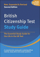 British Citizenship Test: Study Guide: The Essential Study Guide for the Life in the UK Test - Dillon, Henry