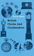 British Clocks and Clockmakers